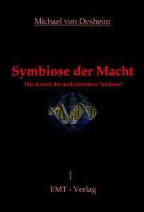 Symbiose der Macht