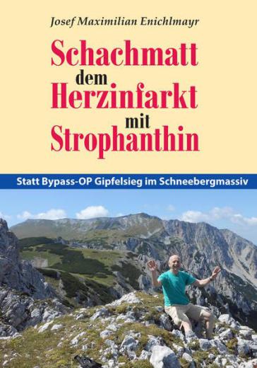 Schach-Matt dem Herzinfarkt - Josef M. Enichlmayr