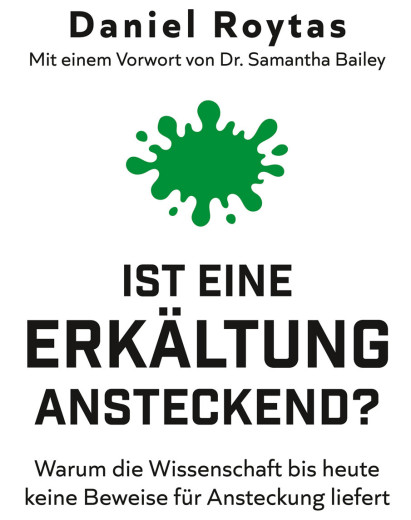Ist eine Erkältung ansteckend? von Daniel Roytas