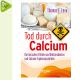 Tod durch Calcium Buch(Thomas E. Levy)
