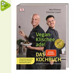 Vegan-Klischee ade! Das Kochbuch (Niko Rittenau, Sebastian Copien)
